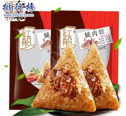 嘉兴十大品牌粽子，嘉兴粽子哪个牌子好吃？